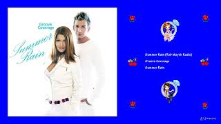 Groove Coverage  Summer Rain rob Mayth Radio