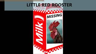 Little Red Rooster