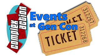 Events and Tickets at Gen Con - Road to Gen Con #3