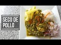 Seco de Pollo - Un guiso peruano delicioso! | Estilo Marilin