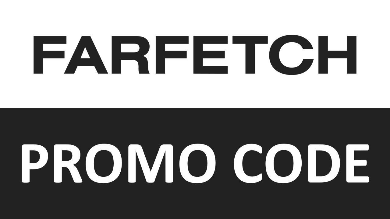How to use FARFETCH Promo Code YouTube