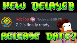When Is The DELAYED 2.2 RELEASE DATE (Theories)(Geometry Dash)