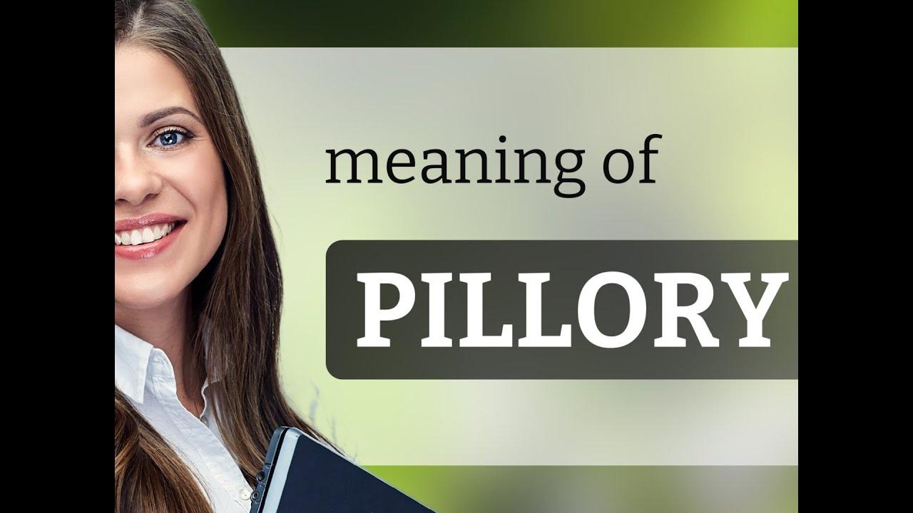Pillory what is PILLORY definition YouTube