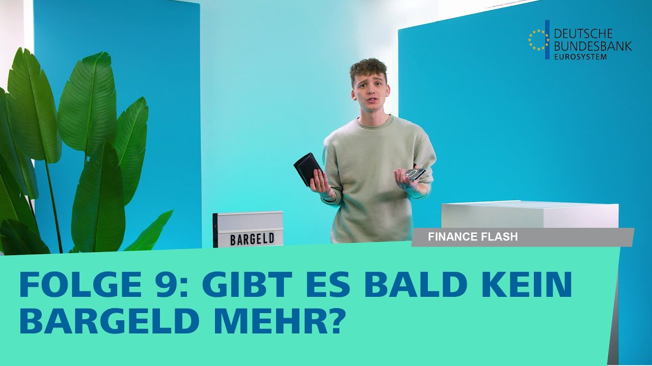 Finance Flash Folge 9 - Gibt es bald kein Bargeld mehr?