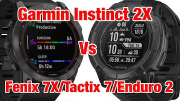Garmin Instinct 2X vs Fenix 7X/Enduro 2/Tactix 7 - Is The Upgrade Worth It?