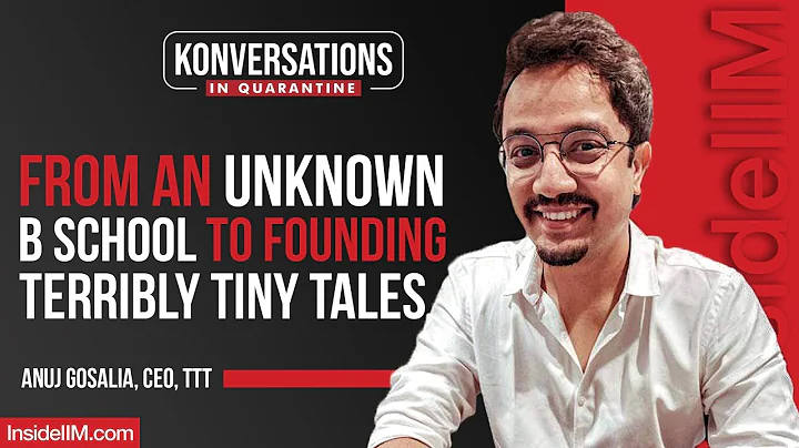 From An Unknown B School To Founding Terribly Tiny...