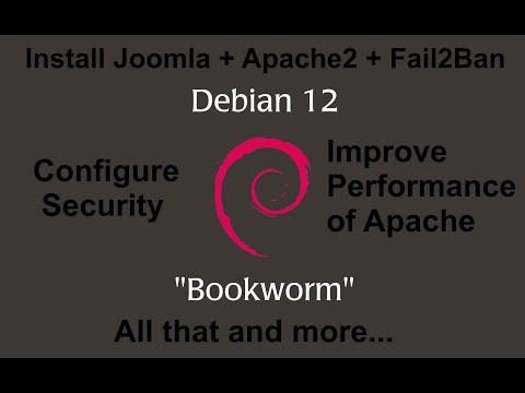 Install Joomla on Debian 12 , apache2 + security , + php8.2 -fpm , + apache improve performance