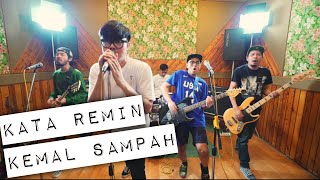 Kemal Palevi & The Gania - Kata Remin Kemal Sampah ( Music video)