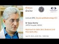 Ifocus online session 90  approach to optic disc oedema and  pale optic disc by dr satya karna