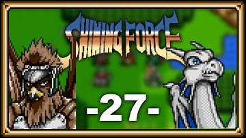 Shining Force [27] -Two - Tailed Replay