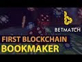 BetMatch - Sports Betting Secured by Blockchain! (Review and Demo)