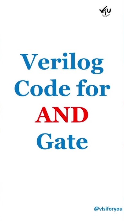 AND Gate Verilog Design Code #vlsi #shorts #verilog #verilogintamil # ...