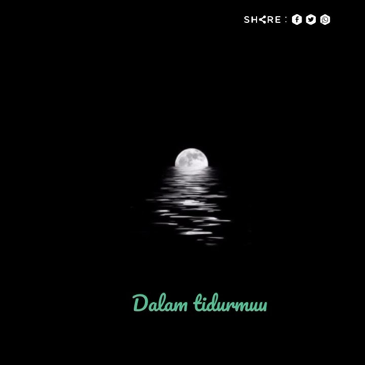 'Story wa Tidurlah selamat malam 30 detik, (bersama bintang)