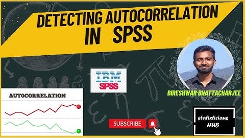 SPSS Tutorial: Detecting and Interpreting Autocorrelation | Regression Analysis