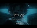Walls Could Talk - Halsey ft Nico Collins ( Speed song )