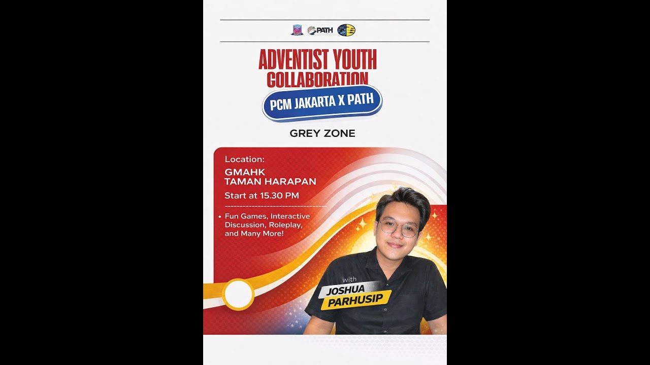 Adventist Youth Collaboration PCM Jakarta x PATH | Sabat 31 Januari ...