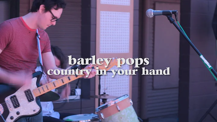 Barley Pops - Country In Your Hand (Live @ LUNA mu...