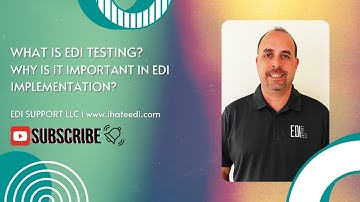 What is EDI Testing? Learn the basics of EDI #retail #ecommerce #supplychain #transportation #food