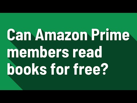 Video: Kan Amazon Prime-medlemmer lese bøker gratis?