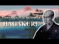 The Hagakure and Understanding Its Deeper Meaning
