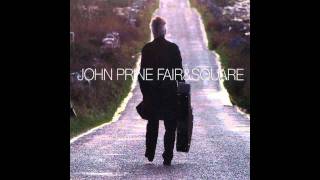 John Prine - Some Humans Ain't Human chords