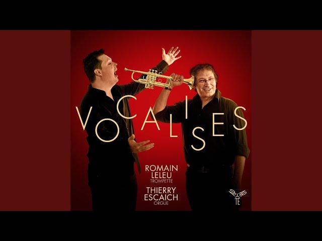 Rachmaninov - Vocalise-arrgt trompette : Romain Leleu / Julien Lepape