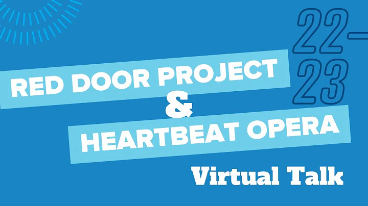 Heartbeat Opera and Red Door Project Virtual Talk