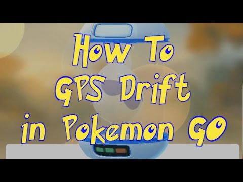 How to GPS Drift in Pokemon GO! GPS Drifting Complete Guide & Tutorial