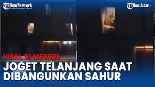 Viral Tamu Hotel di Subang Joget Telanjang saat Dibangunkan Sahur, Ini Fakta yang Sebenarnya Terjadi