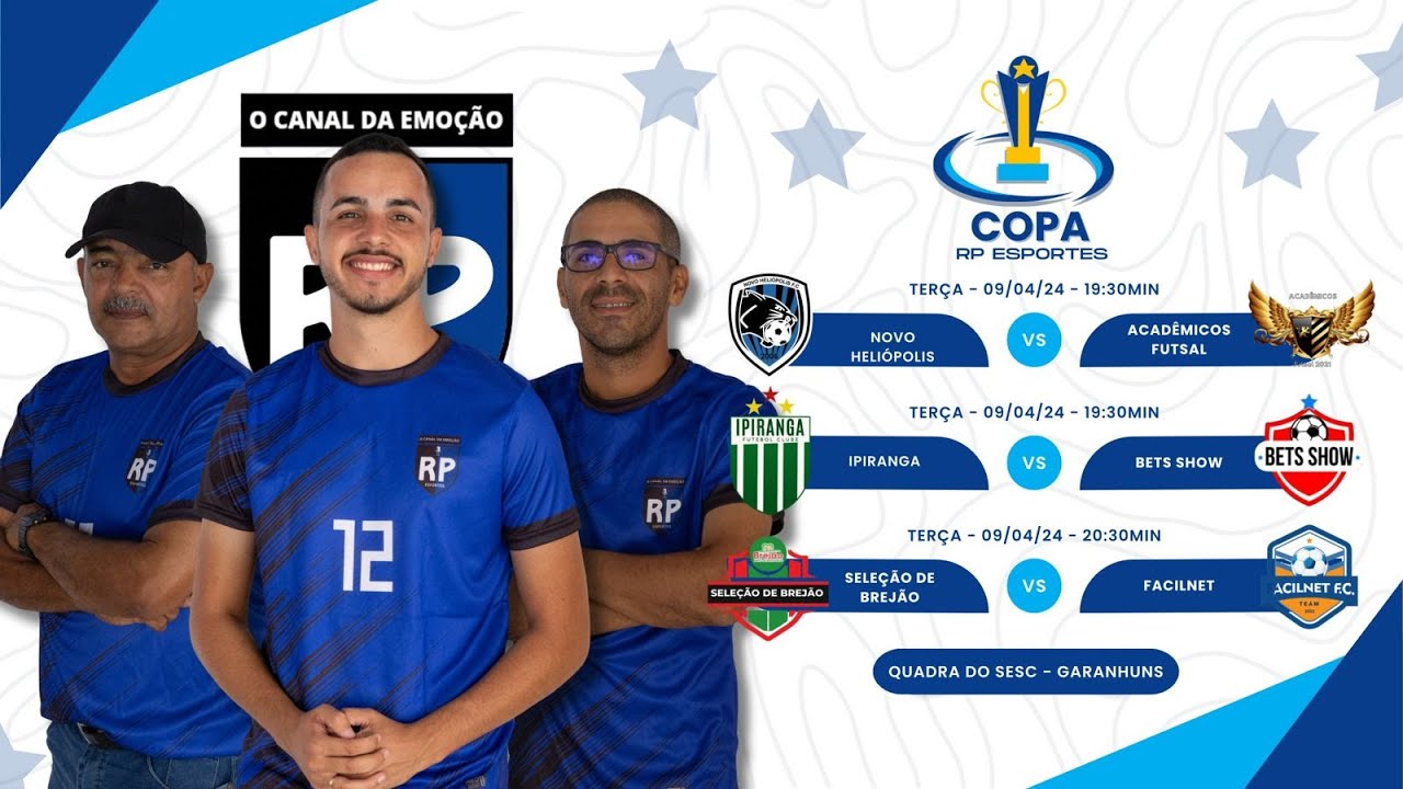 TERÇA DE COPA RP ESPORTES - ÚLTIMA RODADA FASE DE GRUPOS AO VIVO NO RP ...