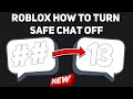 ROBLOX HOW TO TURN SAFE CHAT OFF new 2020 how to disable safe chat tutorial