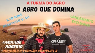 KARAOKÊ   ANDRADE E ROGERIO   A TURMA DO AGRO   CONT 12 988170131