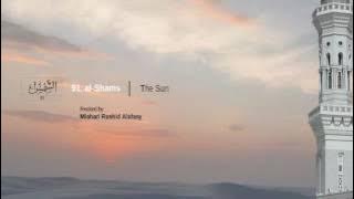 Last 28 Surah Suratul 'ala to Nas by Mishari Rashid Alafasy English, Indonesian translation