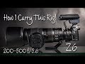 Nikon Z6 and 200-500 f/5.6 zoom with Cotton Carrier Nature or Wildlife Photography kit