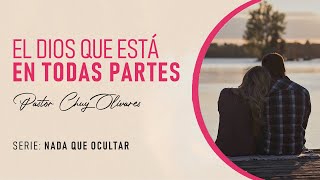 Chuy Olivares - El Dios que está en todas partes