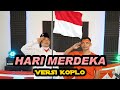 Hari Merdeka 17 Agustus 1945 versi koplo Apin vs Beny