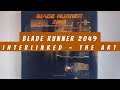 Blade Runner 2049 Interlinked The Art (flip through) Artbook