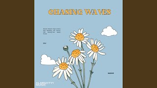 Chasing Waves