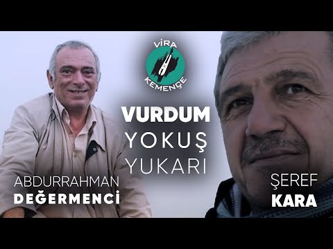 Abdurrahman DEĞERMENCİ & Şeref KARA - Vurdum Yokuş Yukari [2020]