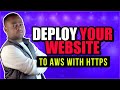 Deploy static website to AWS with HTTPS - S3, Route 53, CloudFront, Certificate Manager