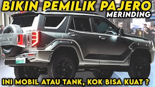 BIKIN MINDER Pemilik Pajero Sport & Fortuner 😱‼ Ini Dia SUV Gagah Baru SEKUAT TANK Calon Idaman