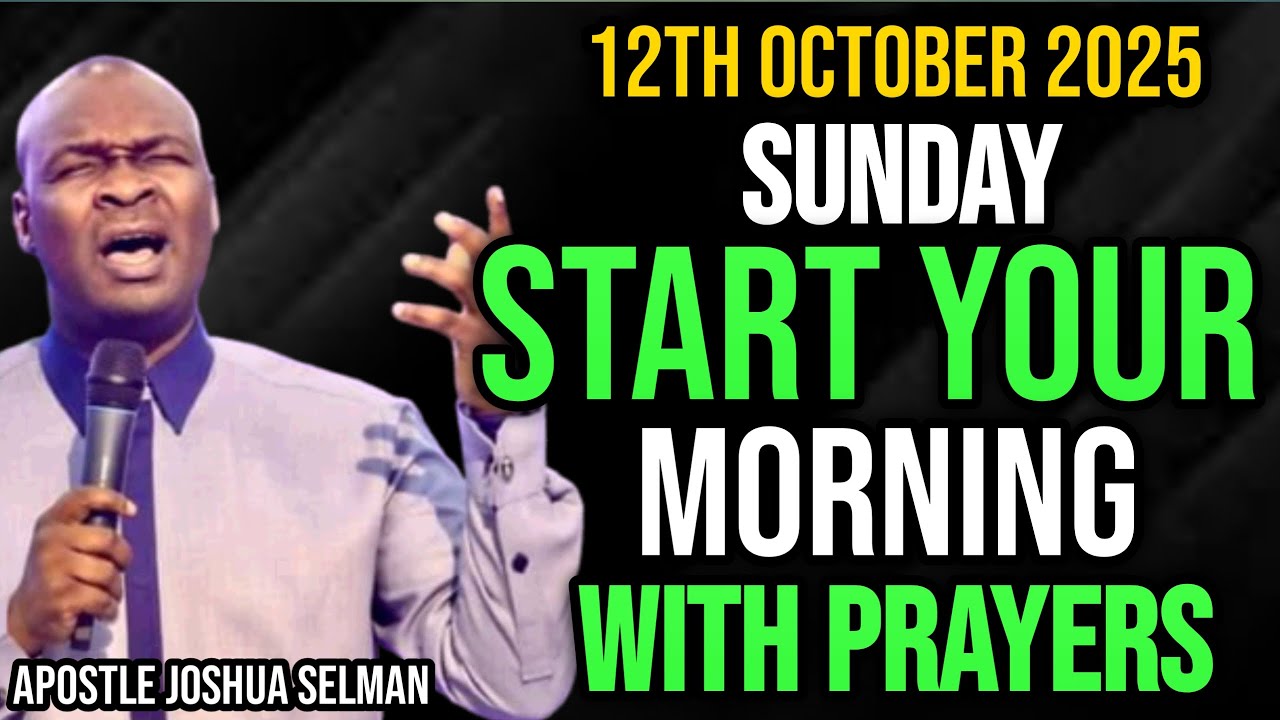 [SUNDAY, 12TH OCTOBER 2025] START YOUR DAY WITH PRAYERS |SPIRITUAL ...