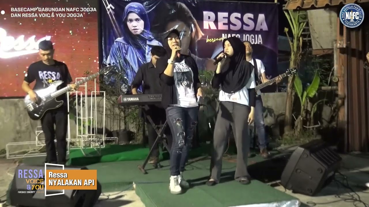 ##RESSA#NYALAKAN API DI BASECAMP GABUNGAN NAFC DAN RESSA