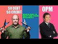 Dave Ramsey V. Robert Kiyosaki | Which Way is Best For Your Business? | OPM or No Debt and No Credit