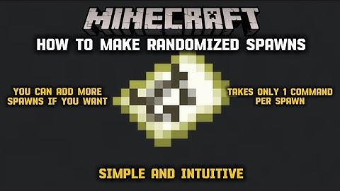 How to make Randomized Spawns in Minecraft Bedrock with Commands