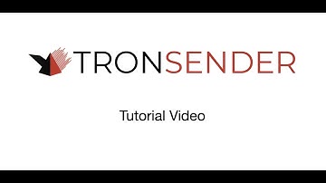 Tron Sender Tutorial video
