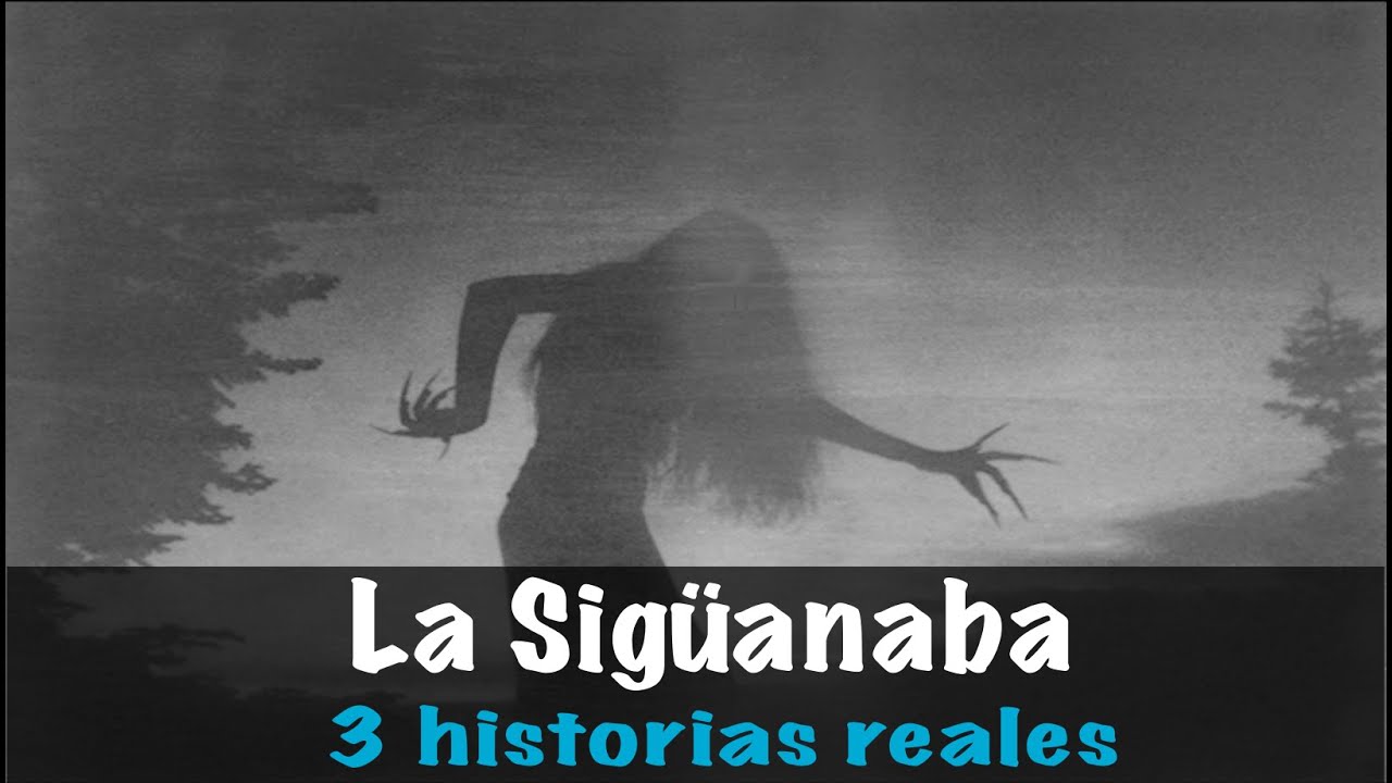 La Sigüanaba 3 Relatos De Terror Youtube