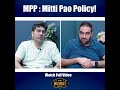 MPP : Mitti Pao Policy!