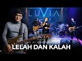 LUVIA BAND - LELAH DAN KALAH || LIVE PERFORM AT WOW JAKARTA SELATAN