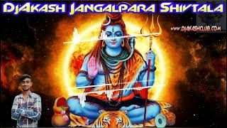 Bhola Ye Kanwariya 2019 Bolbum Dj Remix By Djakash Jangalpara Shivtala - Djakashclub